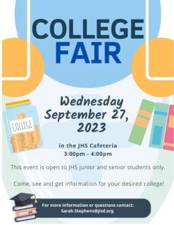 College Fair 9/27/23 3p-4p JHS cafeteria